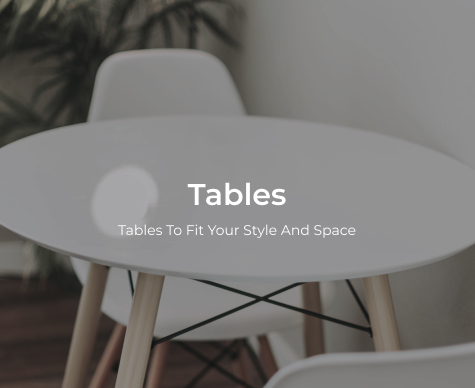 Tables